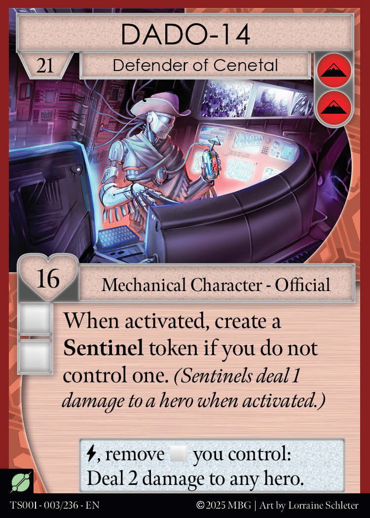 DADO-14, Defender of Cenetal