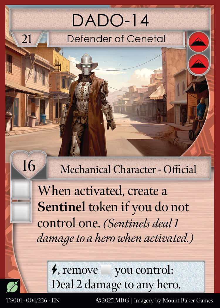 DADO-14, Defender of Cenetal