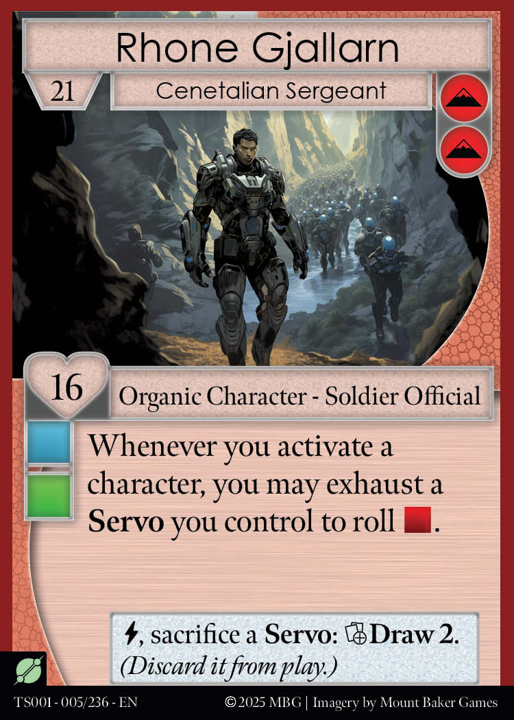 Rhone Gjallarn, Cenetalian Sergeant