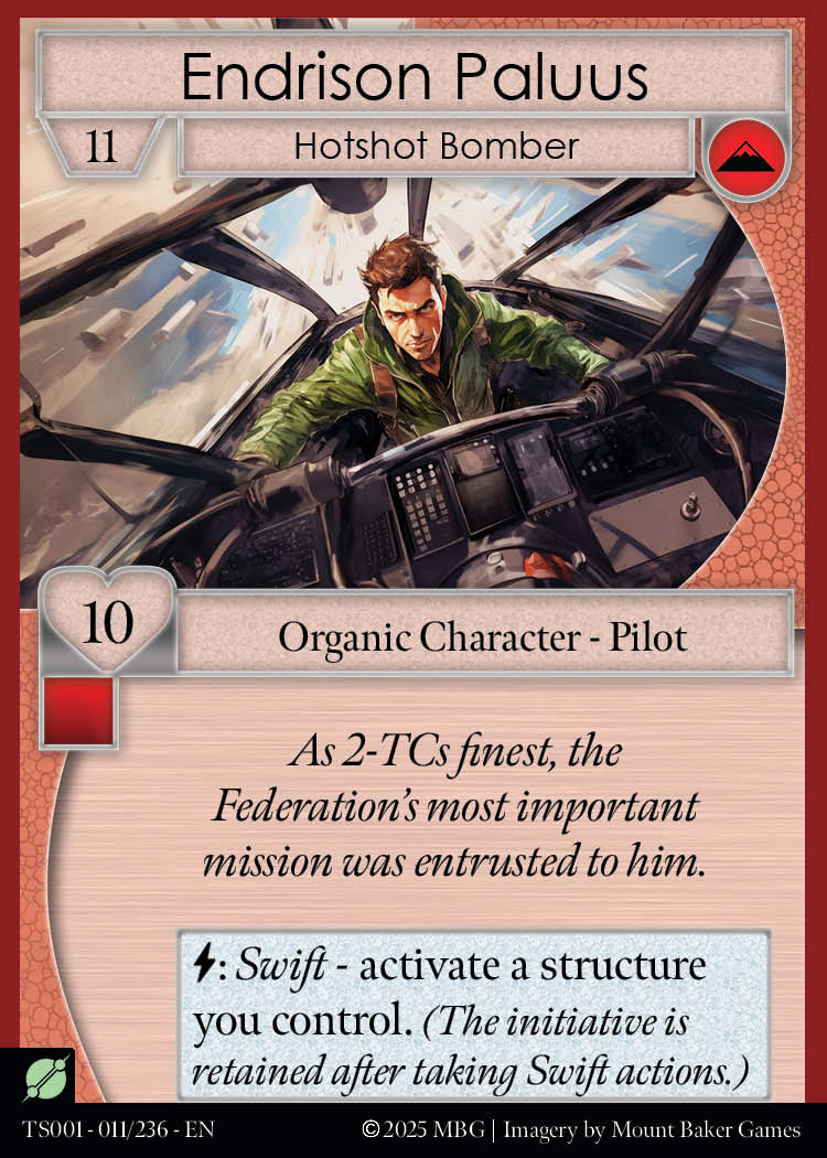 Endrison Paluus, Hotshot Bomber