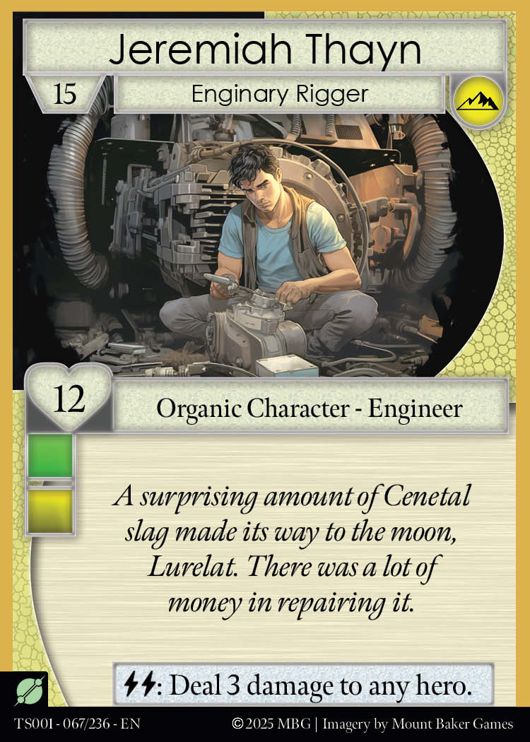 Jeremiah Thayn, Enginary Rigger